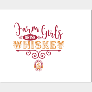 Farm Girls Drink Whiskey Posters and Art